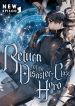 Return of the Disaster-Class Hero