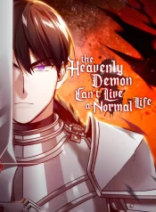 The Heavenly Demon Can’t Live a Normal Life