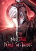I’m_Not_That_Kind_of_Talent