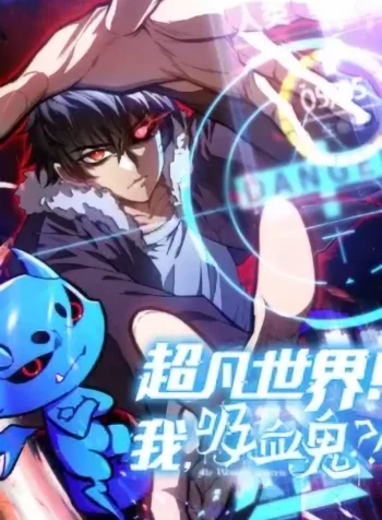 Extraordinary World Me… A Vampire
