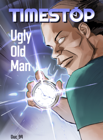 Time-stop_Ugly_Old_Man