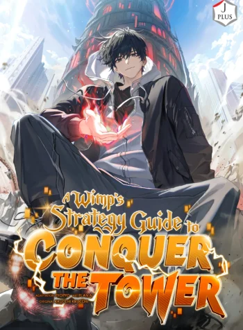A Wimp’s Strategy Guide to Conquer the Tower